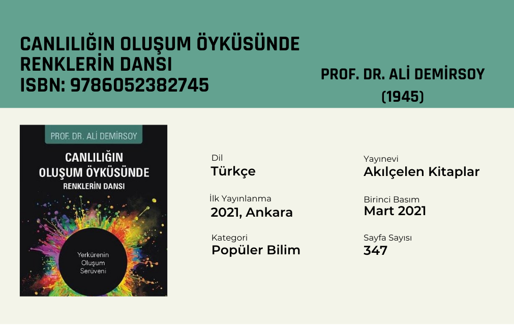 Canlılığın Oluşum Öyküsünde Renklerin Dansı